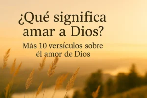 Amor a Dios