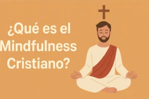 Mindfulness para cristianos
