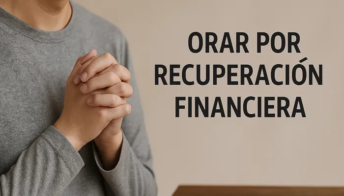 Cómo-orar-por-sanidad-financiera-según-la-Biblia